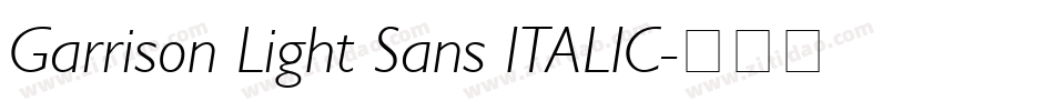 Garrison Light Sans ITALIC字体转换